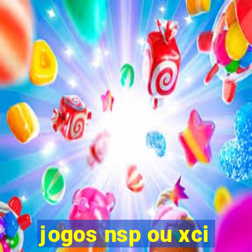 jogos nsp ou xci